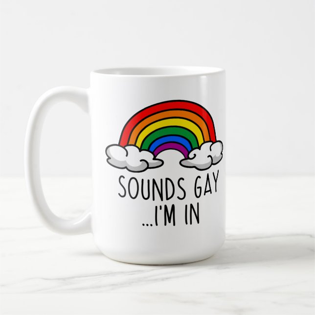 Caneca De Café SOUNDS GAY I IN - Cute Rainbow (Esquerda)