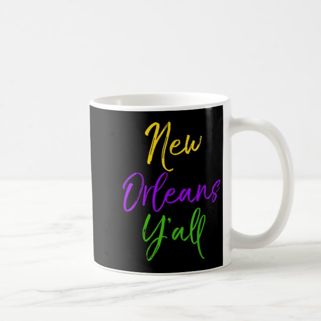 Caneca De Café Southern Mardi Gras Quote Louisiana Gift New Orlea (Direita)