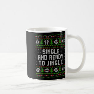Caneca De Café Sozinho e Pronto Para Tilintar Suéter Feio de Nata