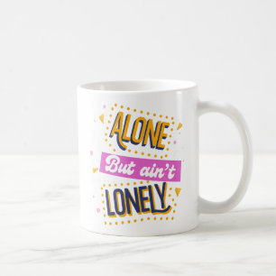 Caneca De Café Sozinho, mas não Solitário