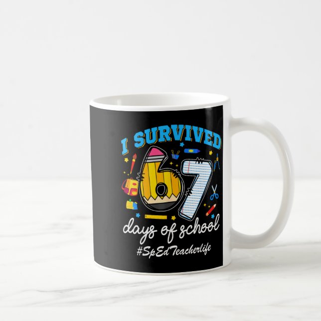 Caneca De Café Sped Teacherlife I Survived 67 Days Of School Funn (Direita)