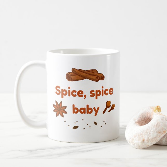 Caneca De Café Spice baby Cinnamon Star Anise Autumn Quote Gift (Com Donut)