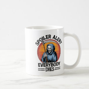 Caneca De Café Spoiler Alerta Todo Mundo Morre de Cérebro no Dia