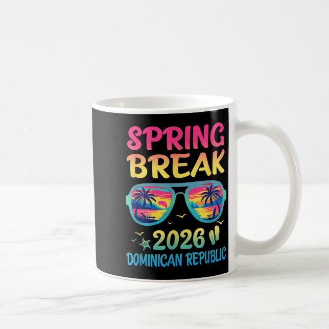 Caneca De Café Spring Break Dominican Republic 2026 Vacation Trip (Direita)
