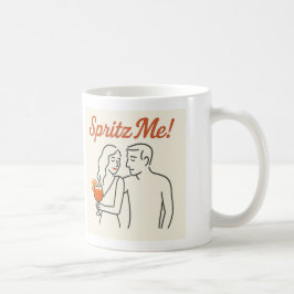 Caneca De Café "Spritz Me!" Flirty Italiano Aperitivo Casal Mug