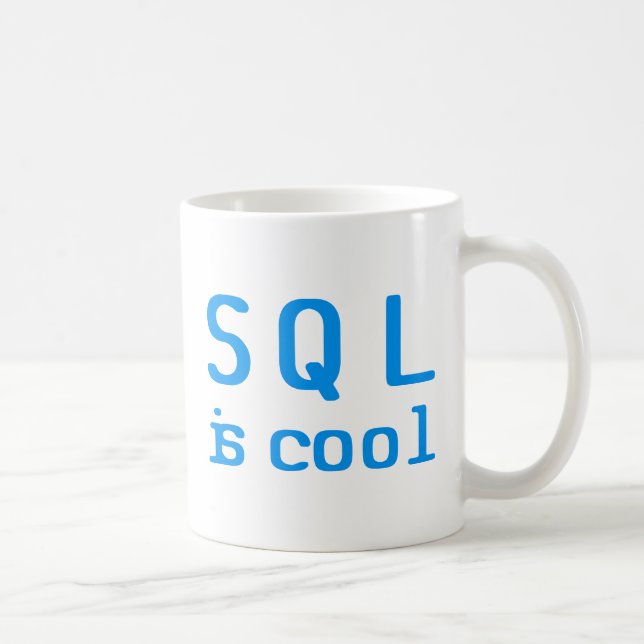 Caneca De Café SQL is genial (Direita)