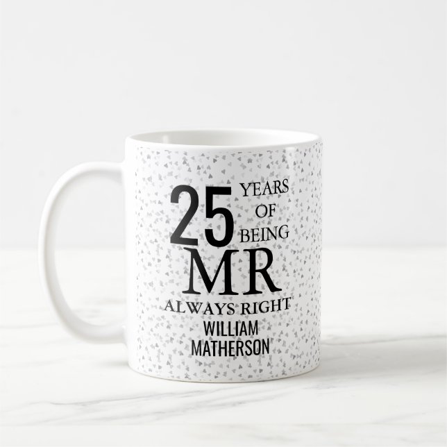 Caneca De Café Sr. Sempre Certo Diversão 25º Aniversário Corações (Esquerda)