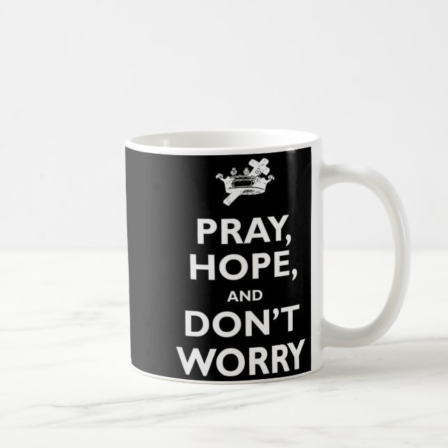 Caneca De Café St Padre O Pray Hope And Dont Worry Catholic S  (Direita)