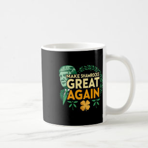 Caneca De Café St. Patrick Trump Irlandês Americano- Faça Shamroc