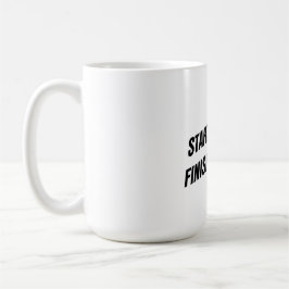 Caneca De Café Start Strong Finish Strong Mug