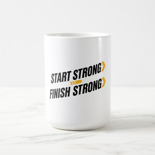 Caneca De Café Start Strong Finish Strong Quote (Centro)