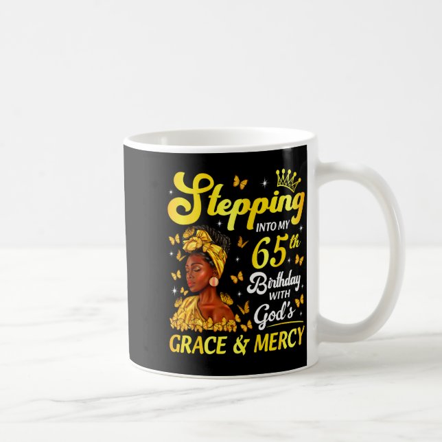 Caneca De Café Stepng Into My 65th Birthday Christian Afro Women  (Direita)