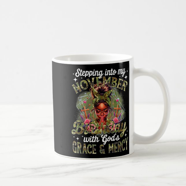 Caneca De Café Stepng Into My November Birthday Black Women Chris (Direita)