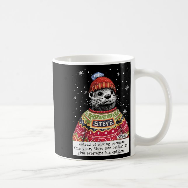 Caneca De Café Steve Otter Instead Of Giving This Year  (Direita)