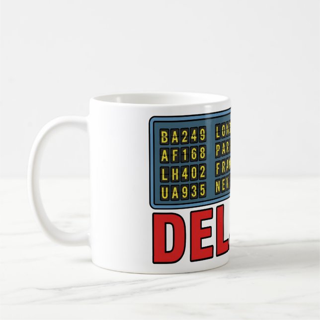 Caneca De Café Story of My Life Delayed Travel (Esquerda)