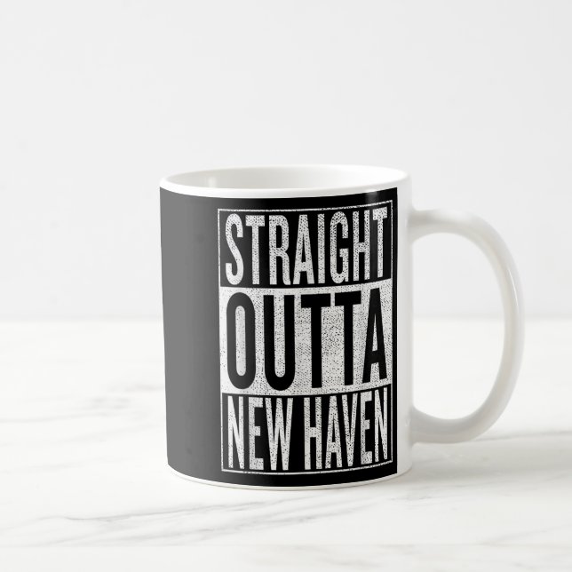 Caneca De Café Straight Outta New Haven Great Travel &amp;  (Direita)