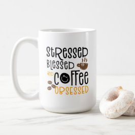 Caneca De Café Stressed Blessed and Coffee Obsessed,