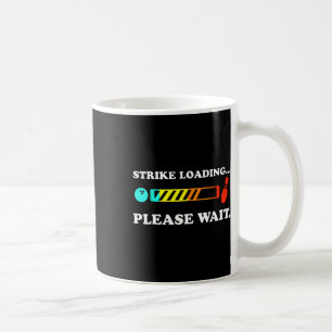 Caneca De Café Strike Loading Por Favor, Aguarde Boliches