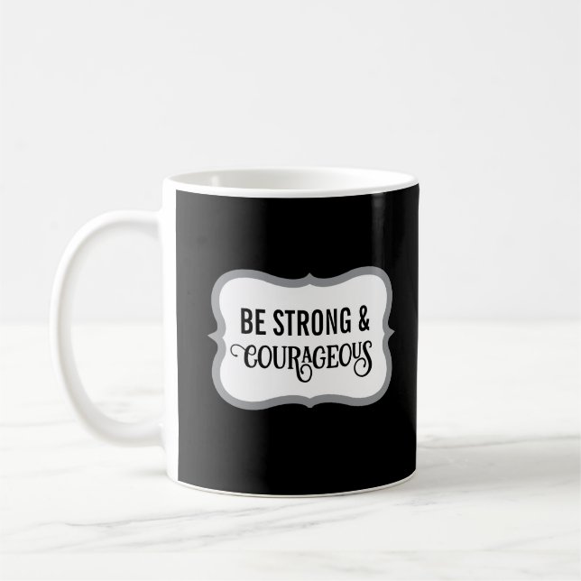 Caneca De Café Strong and Courageous Bible Verse Simple Black (Esquerda)