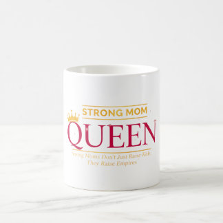 Caneca De Café Strong Mom Queen Empire Royal Shield Art