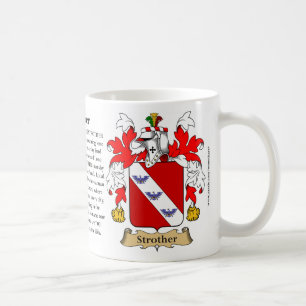 Caneca De Café Strother, a origem, o significado e a crista