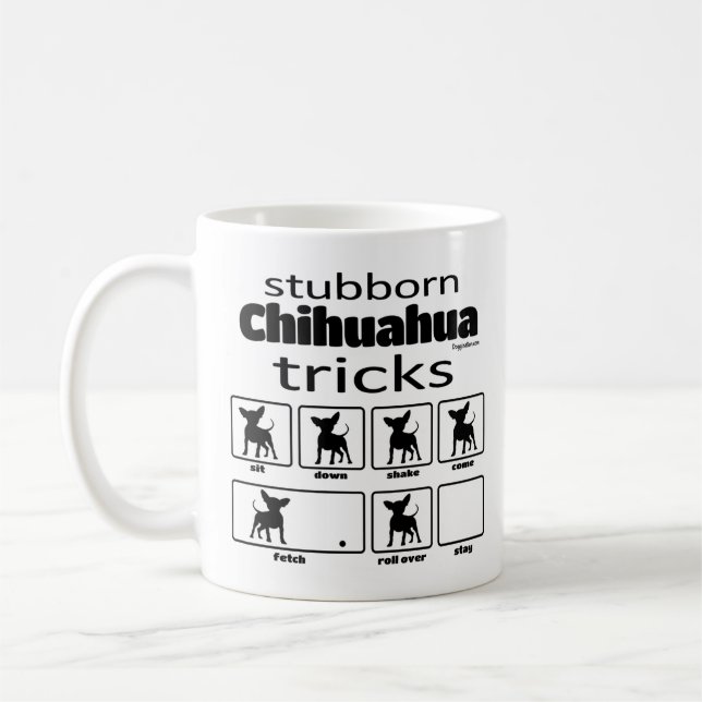 Caneca De Café Stubborn Chihuahua Tricks (Esquerda)