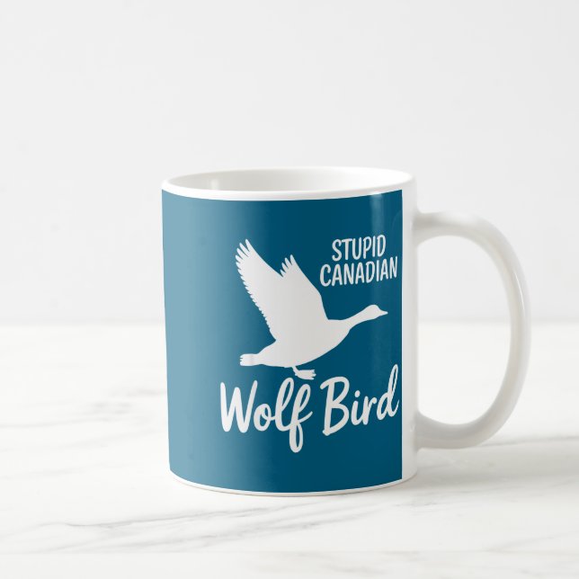 Caneca De Café Stud Canadian Wolf Bird Funny  (Direita)
