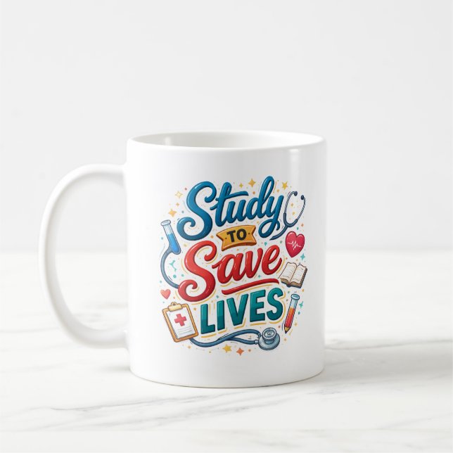 Caneca De Café Study to Save Lives | Doctor Appreciation (Esquerda)