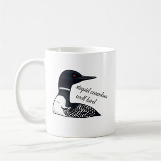 Caneca De Café Stupid Canadian Wolf Bird