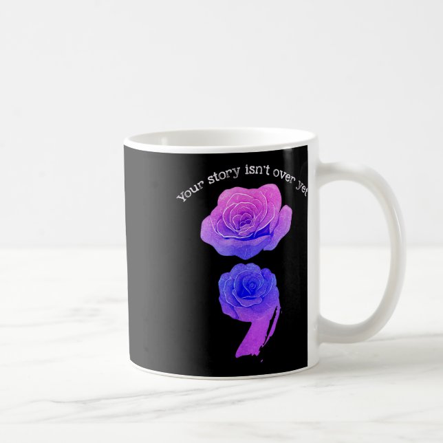 Caneca De Café Sua História Ainda Não Terminou Conscientização so (Direita)