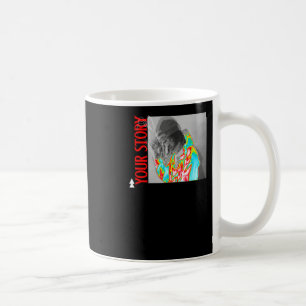 Caneca De Café Sua História É Consciência Psicodélica Da Saúde Me