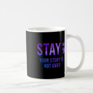 Caneca De Café Sua História Não Terminou Fique