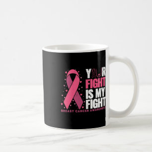 Caneca De Café Sua Luta Contra A Consciência Do Cancer Da Família