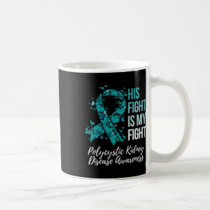 Caneca De Café Sua Luta É A Minha Luta Contra A Doença Renal Poli