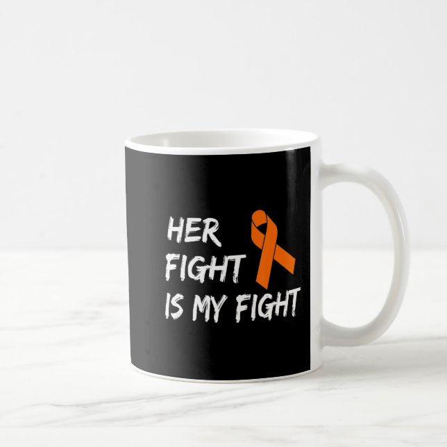 Caneca De Café Sua Luta É Minha Luta Contra A Leucemia 7 (Direita)