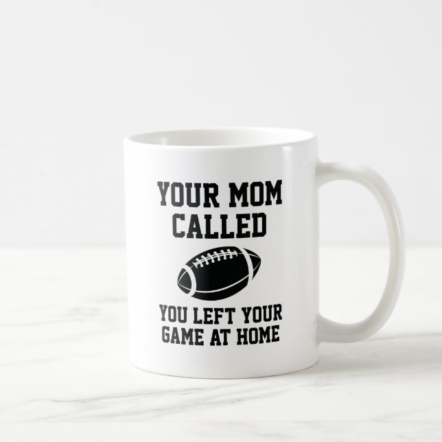 Caneca De Café Sua Mãe Ligou (Direita)