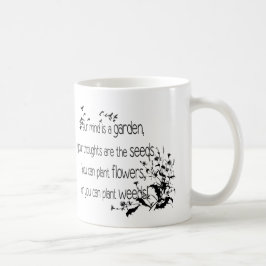 Caneca De Café Sua mente é uma citação inspiradora de jardim