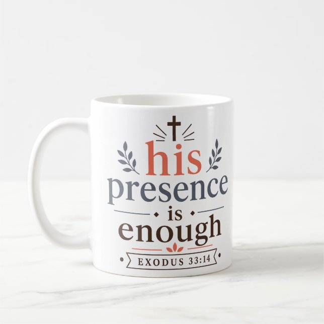 Caneca De Café Sua Presença É Suficiente Versículo Bíblico Inspir (Esquerda)