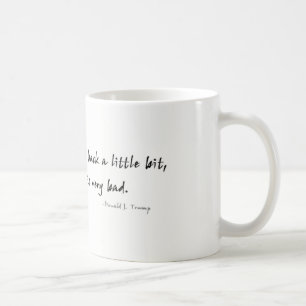 Caneca De Café Sua respiração é citações muito más de Donal