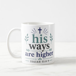 Caneca De Café Suas Maneiras São Mais Elevadas Inspiração Citação