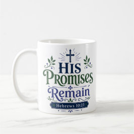 Caneca De Café Suas Promessas Permanecem Citação de Fé Cristã