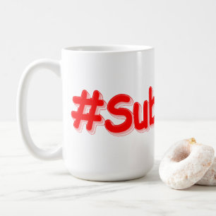 Caneca De Café "#Subscribe" Design. Comprar Agora