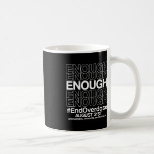 Caneca De Café Suficiente Parar A Sobredosagem Internacional