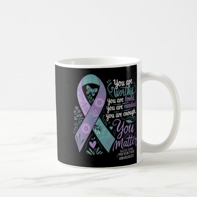 Caneca De Café Suicide Prevention Awareness Sitive Suprt You  (Direita)