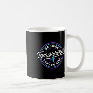 Caneca De Café Suicídio Suicida Esteja Aqui Amanhã