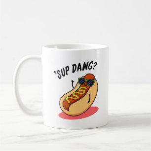 Caneca De Café Sup Dawg Engraçado Cachorro Quente