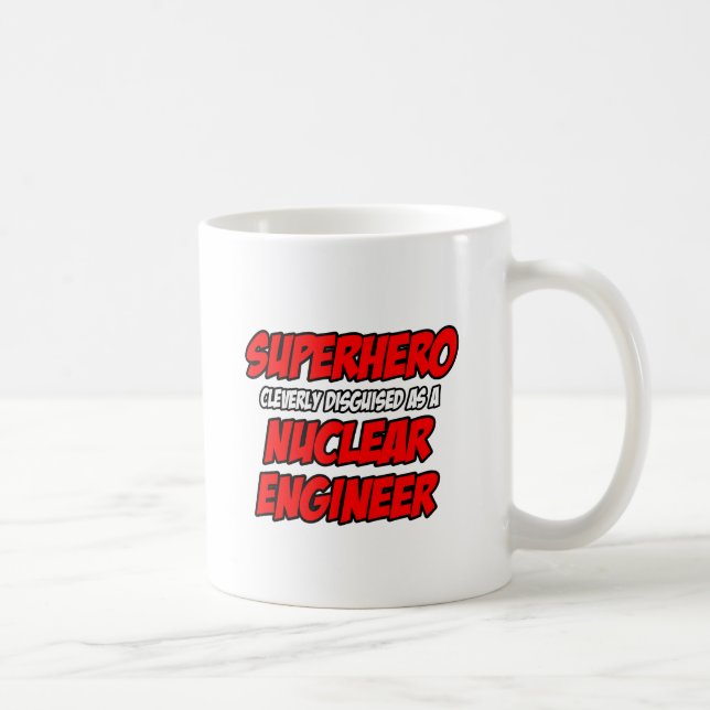 Caneca De Café Super-herói. Engenheiro nuclear (Direita)