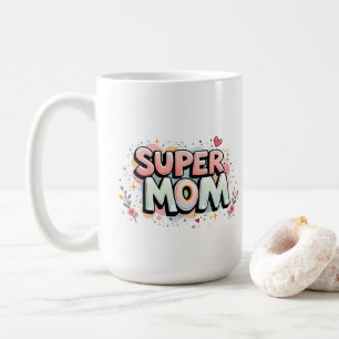 Caneca De Café Super Mãe