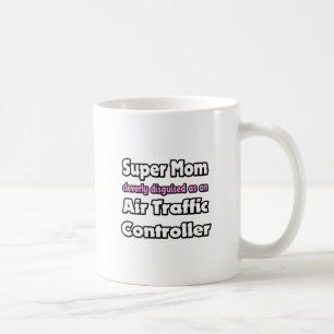 Caneca De Café Super mãe... Controlador de tráfego aéreo