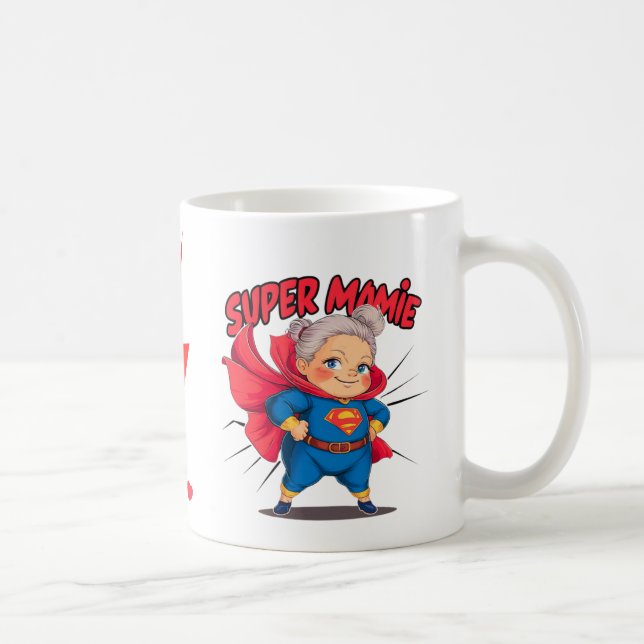 Caneca De Café Super Mamie 2 message d'amour pour les mamies (Direita)